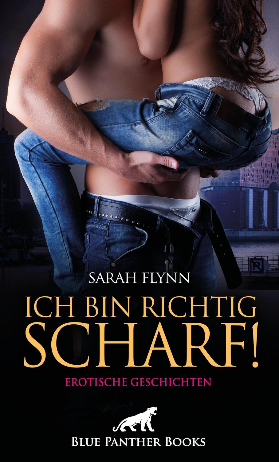 Cover: 9783750732971 | Ich bin richtig scharf! Erotische Geschichten | Sarah Flynn | Buch