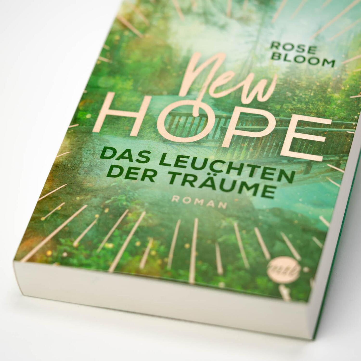 Bild: 9783745703405 | New Hope - Das Leuchten der Träume | Rose Bloom | Taschenbuch | 320 S.