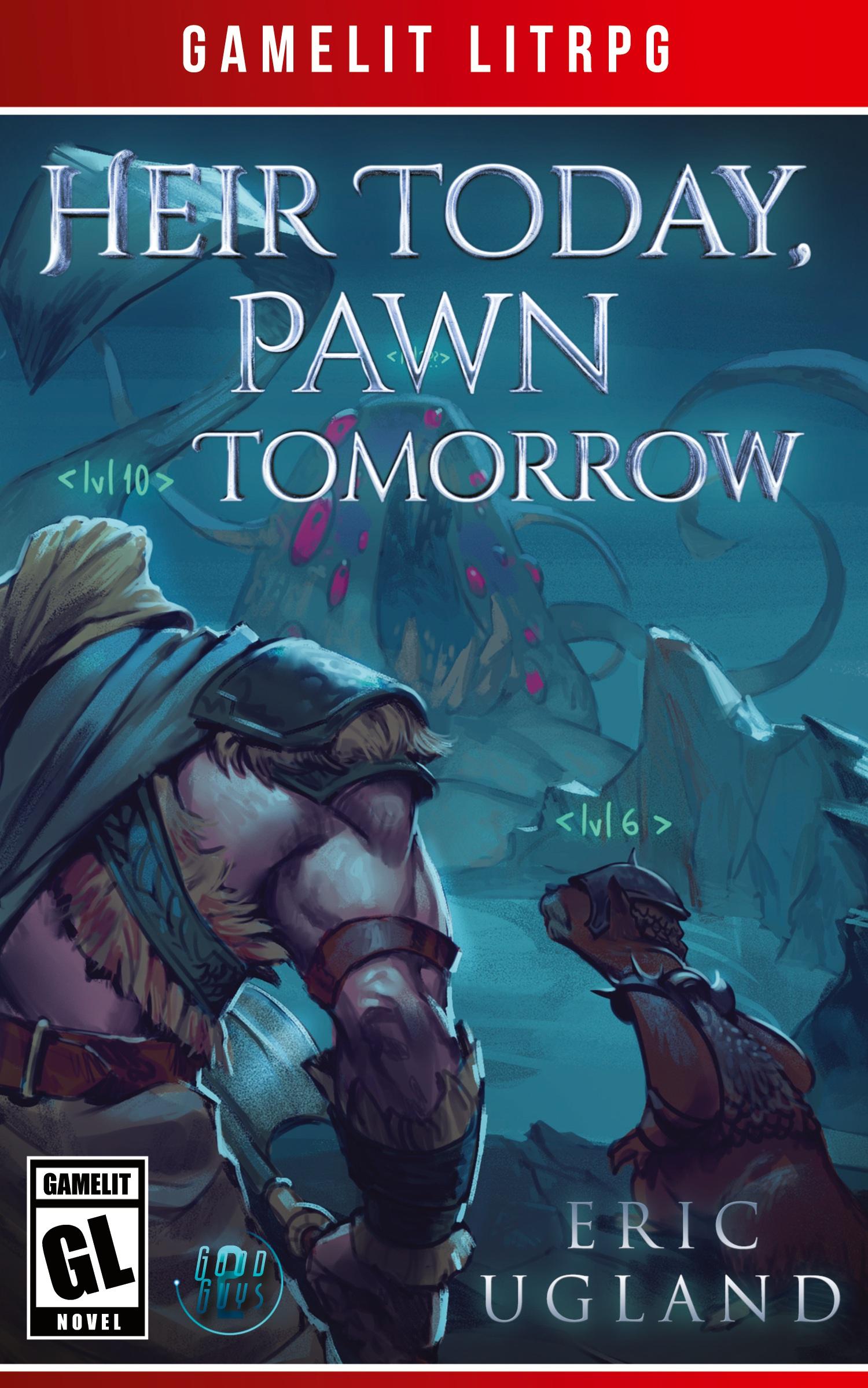 Cover: 9781945346095 | Heir Today, Pawn Tomorrow | Eric Ugland | Taschenbuch | Englisch