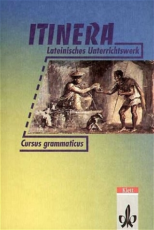 Cover: 9783126261203 | ITINERA. Grammatik und Lesevokabular | Dieter Kolschöwsky (u. a.)
