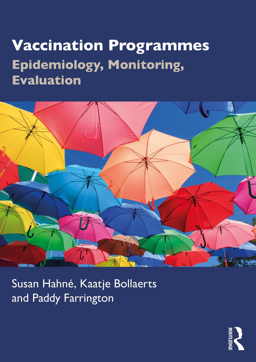 Cover: 9781138054851 | Vaccination Programmes | Epidemiology, Monitoring, Evaluation | Buch