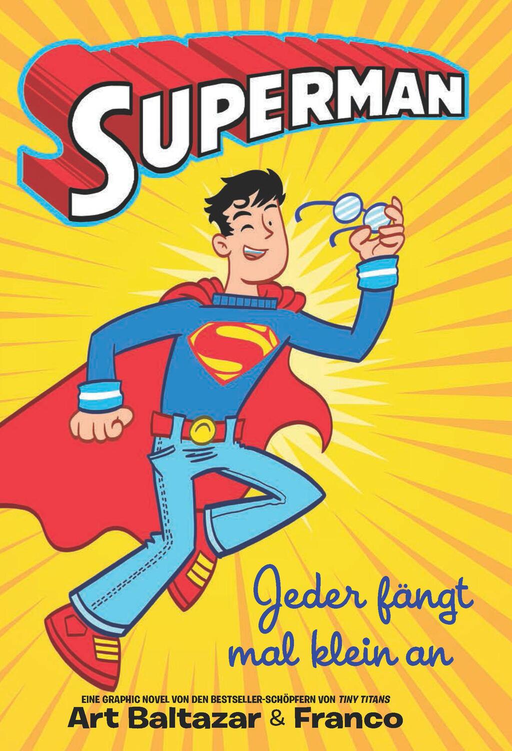 Cover: 9783741617683 | Superman - Jeder fängt mal klein an | Art Baltazar (u. a.) | Buch