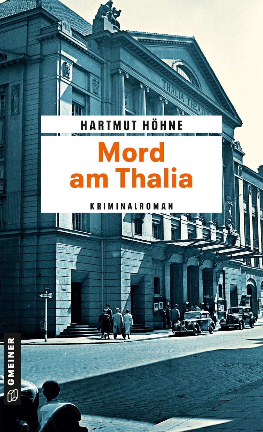 Cover: 9783839207161 | Mord am Thalia | Kriminalroman | Hartmut Höhne | Taschenbuch | 304 S.