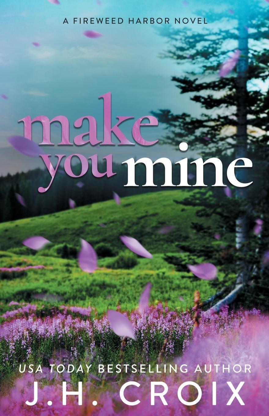 Cover: 9781954034525 | Make You Mine | Jh Croix | Taschenbuch | Paperback | Englisch | 2023