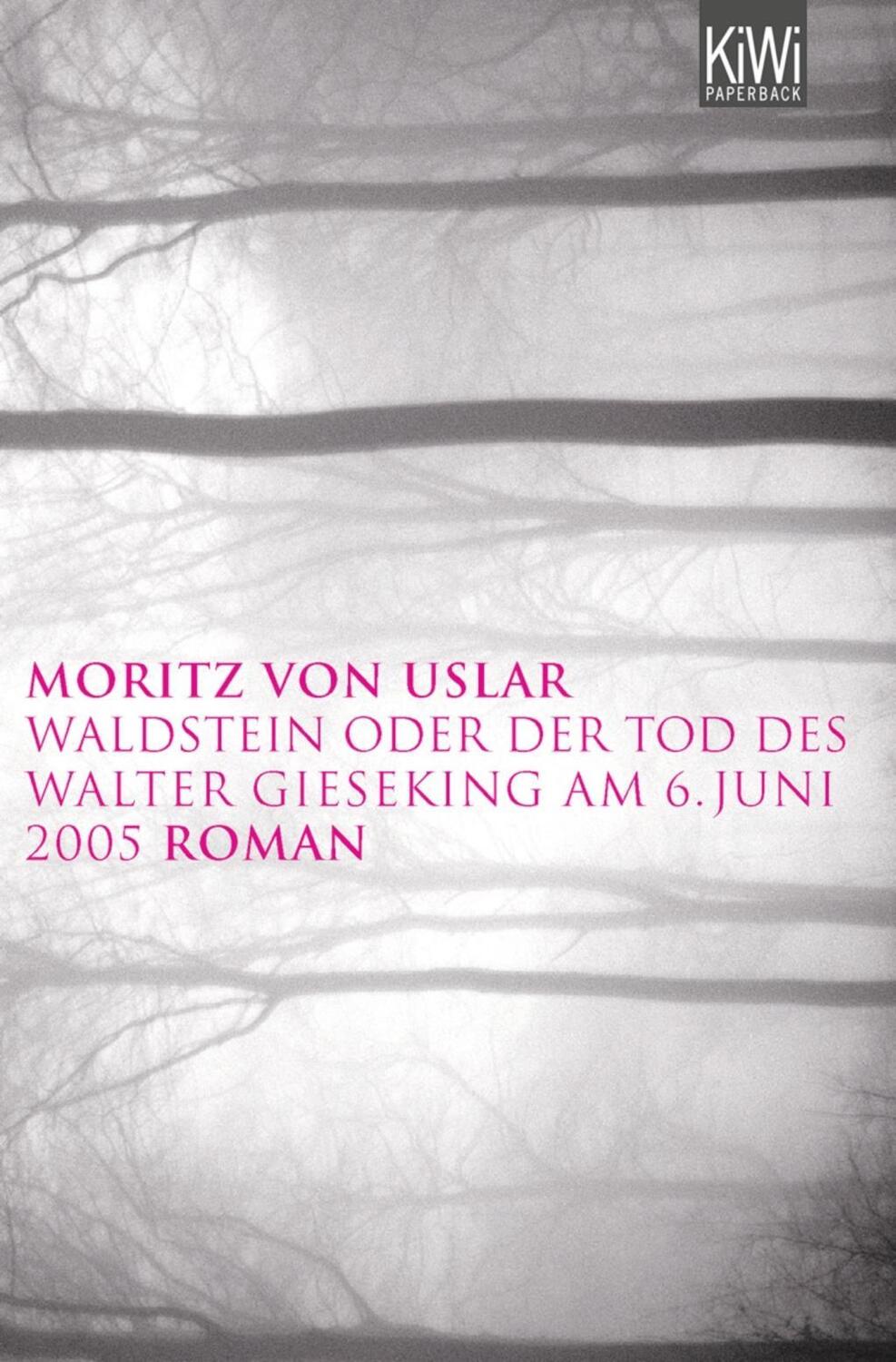 Cover: 9783462039443 | Waldstein oder Der Tod des Walter Gieseking am 6.Juni 2005 | Roman