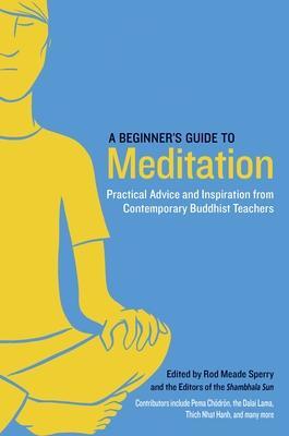 Cover: 9781611800579 | A Beginner's Guide to Meditation | Sun (u. a.) | Taschenbuch | 2014
