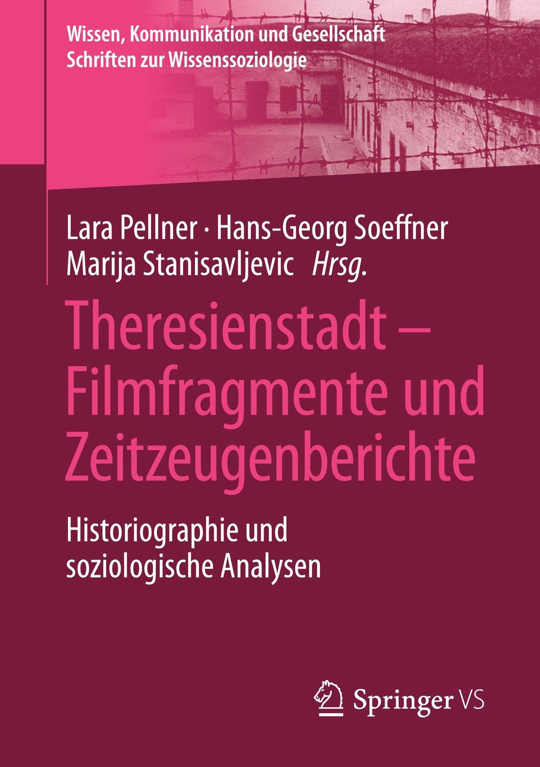 Cover: 9783658316365 | Theresienstadt - Filmfragmente und Zeitzeugenberichte | Taschenbuch