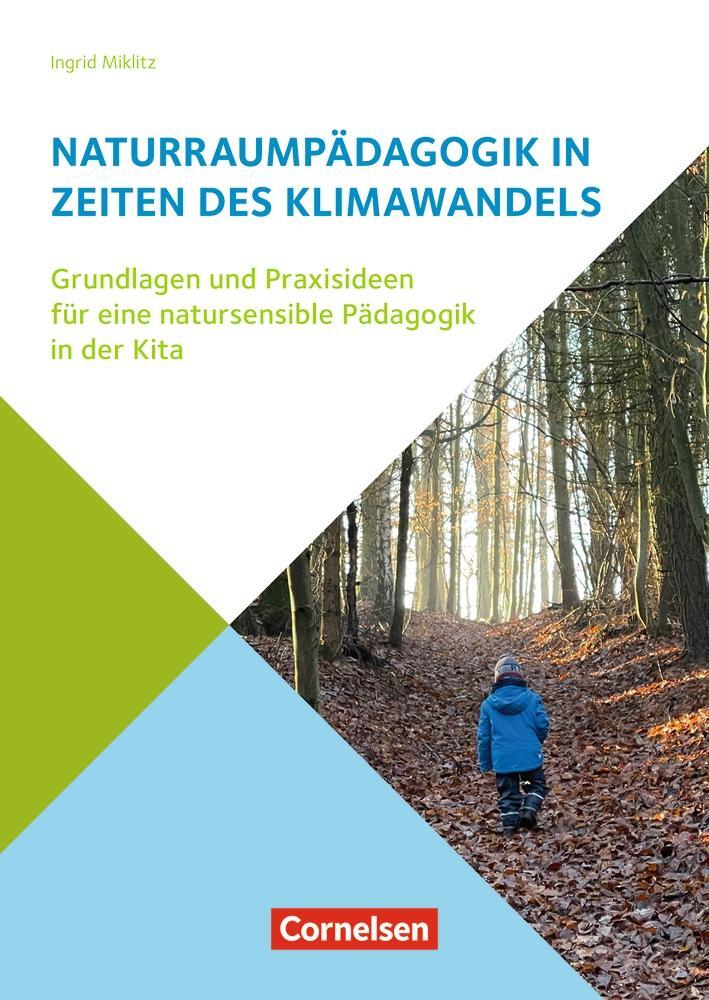 Cover: 9783834652911 | Naturraumpädagogik in Zeiten des Klimawandels | Ingrid Miklitz | Buch