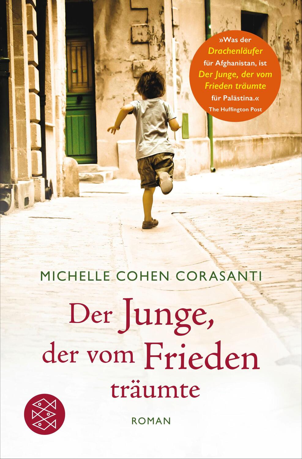 Cover: 9783596032839 | Der Junge, der vom Frieden träumte | Michelle Cohen Corasanti | Buch