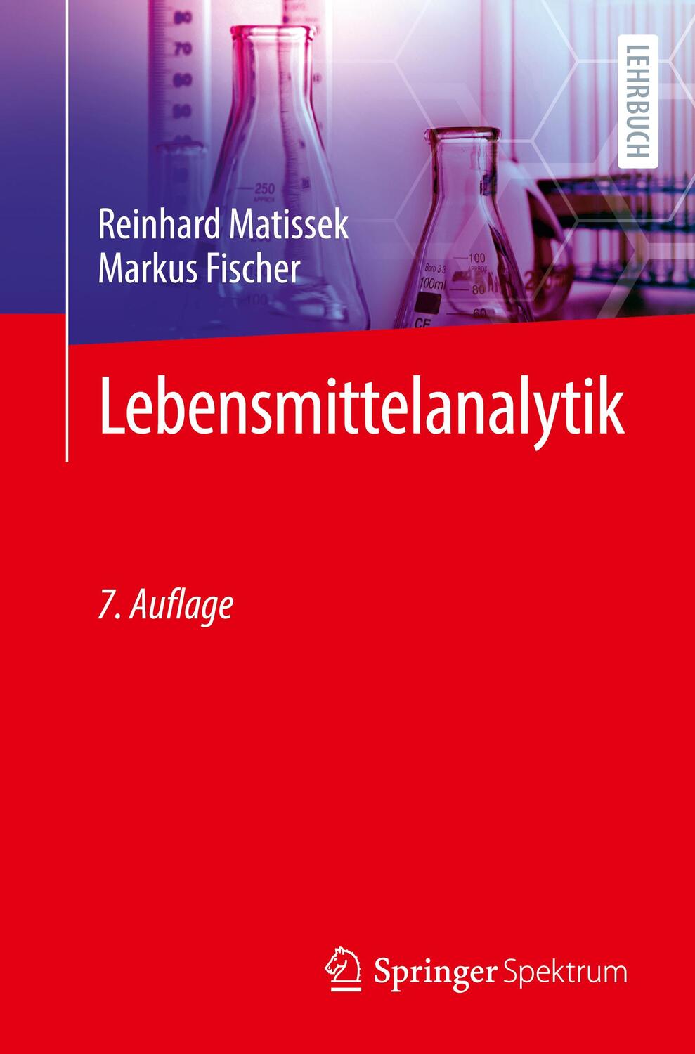 Cover: 9783662634080 | Lebensmittelanalytik | Reinhard/Fischer, Markus Matissek | Taschenbuch
