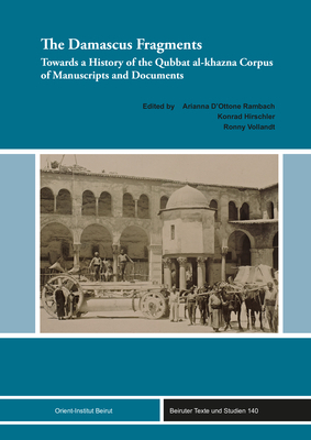 Cover: 9783956507557 | The Damascus Fragments | Arianna D'Ottone Rambach (u. a.) | Buch