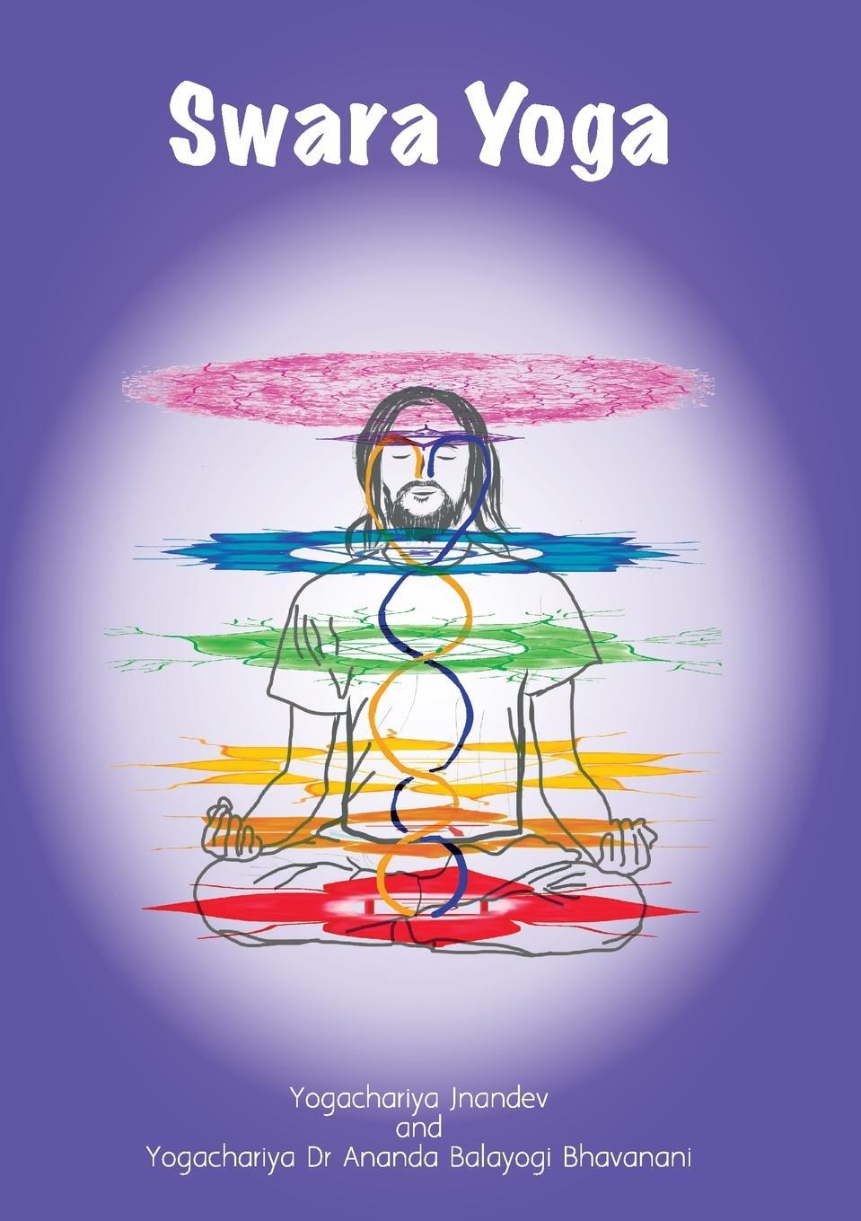 Cover: 9781999585082 | Swara Yoga | Yogachariya Jnandev (u. a.) | Taschenbuch | Paperback