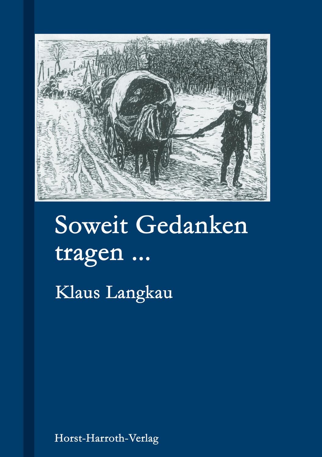 Cover: 9783831141739 | Soweit Gedanken tragen ... | Klaus Langkau | Taschenbuch | Paperback