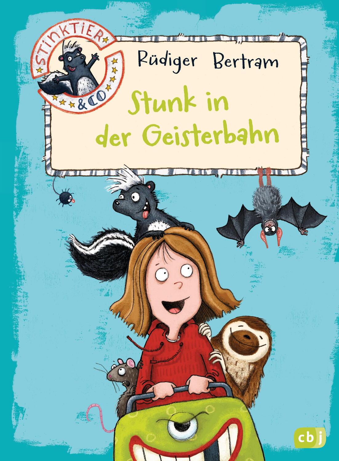 Cover: 9783570173985 | Stinktier &amp; Co - Stunk in der Geisterbahn | Rüdiger Bertram | Buch