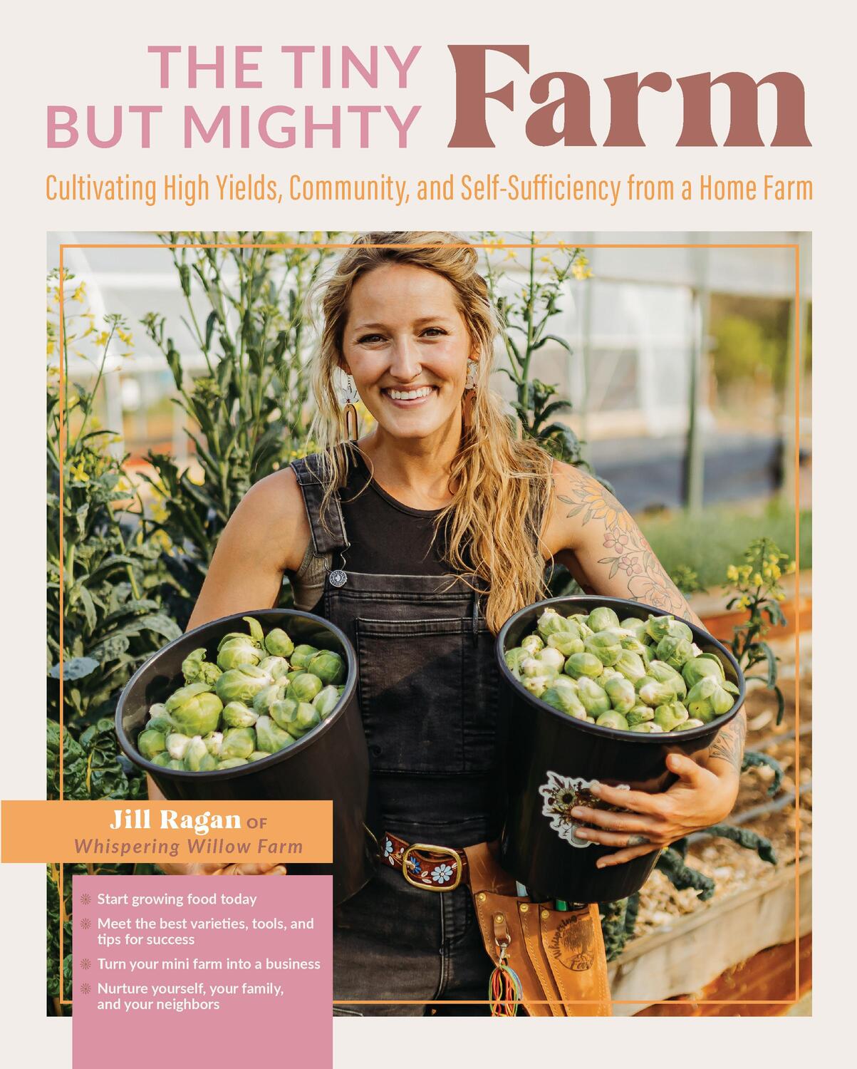 Cover: 9780760376454 | The Tiny But Mighty Farm | Jill Ragan | Taschenbuch | Englisch | 2023