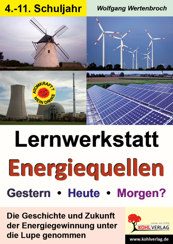Cover: 9783866324626 | Lernwerkstatt Energiequellen | Wolfgang Wertenbroch | Taschenbuch