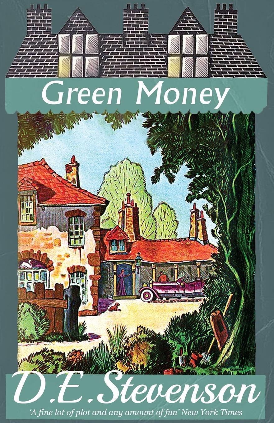 Cover: 9781915014375 | Green Money | D. E. Stevenson | Taschenbuch | Paperback | Englisch
