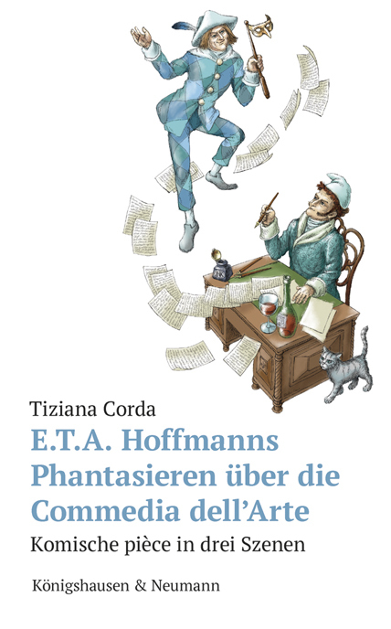 Cover: 9783826086588 | E.T.A. Hoffmanns Phantasieren über die Commedia dell'Arte | Corda