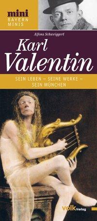 Cover: 9783862220267 | Karl Valentin | Alfons Schweiggert | Buch | 20 S. | Deutsch | 2012