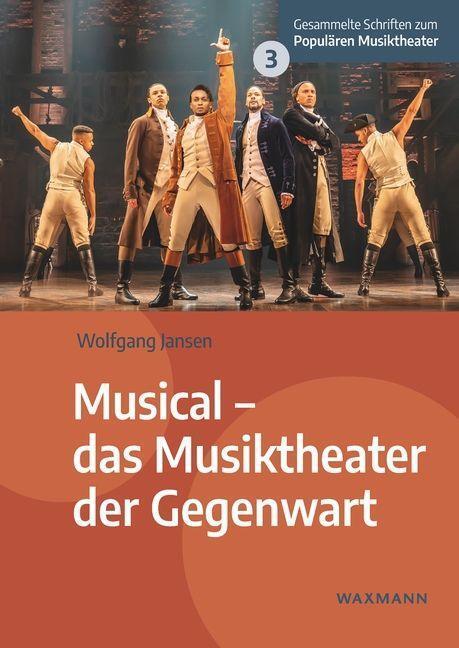 Cover: 9783830947578 | Musical - das Musiktheater der Gegenwart | Wolfgang Jansen | Buch
