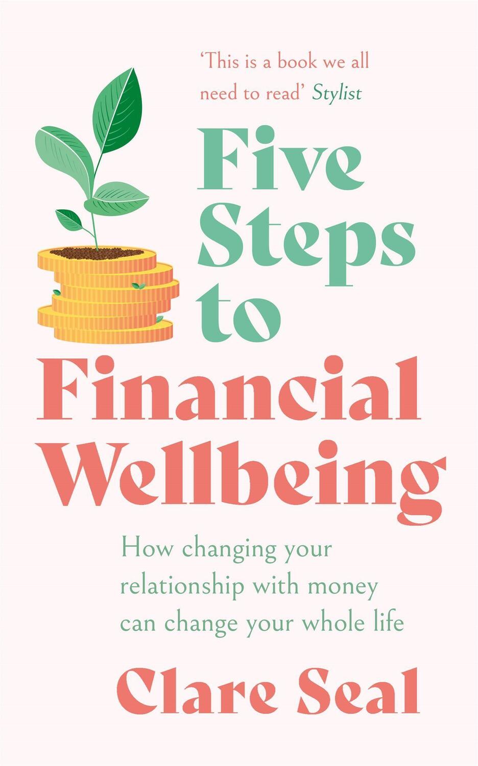 Cover: 9781472289209 | Five Steps to Financial Wellbeing | Clare Seal | Taschenbuch | 2022