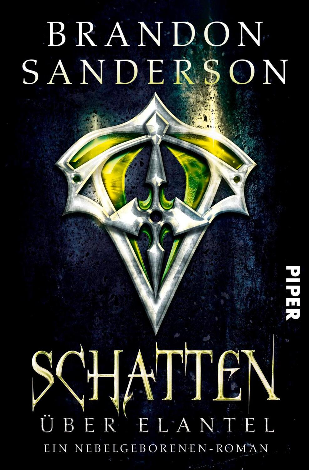 Cover: 9783492704359 | Schatten über Elantel | Ein Nebelgeborenen-Roman | Brandon Sanderson