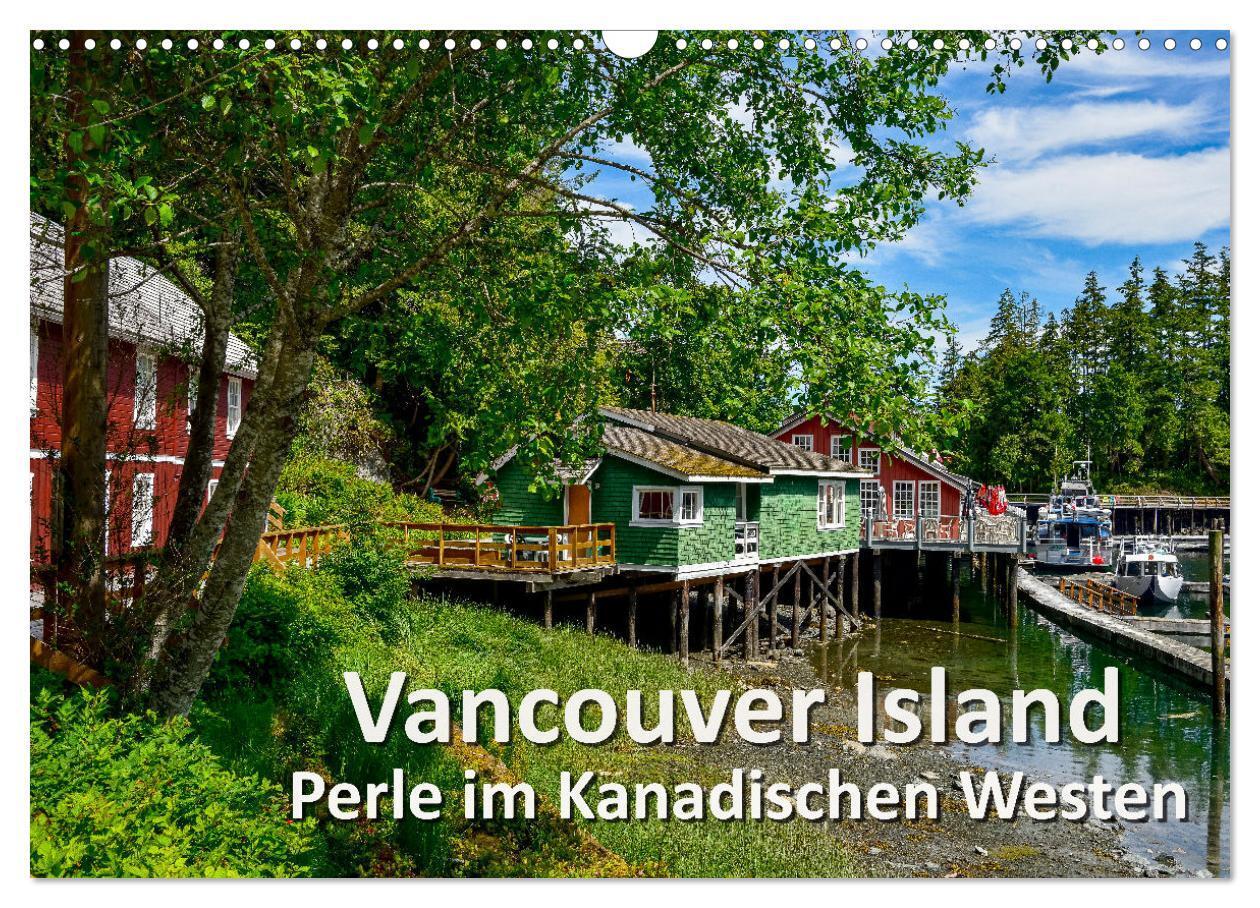Cover: 9783383230202 | Vancouver Island - Perle im Kanadischen Westen (Wandkalender 2024...