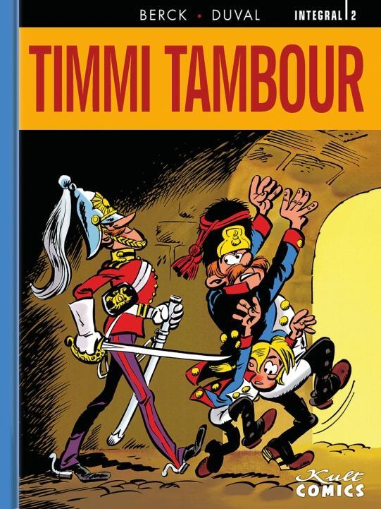Cover: 9783964302687 | Timmi Tambour Integral 2 | Timmi Tambour 2 | Fred Duval | Buch | 2023