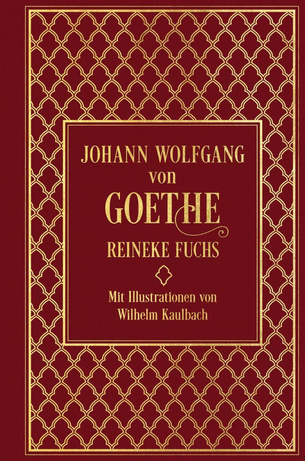 Cover: 9783868205718 | Reineke Fuchs | Leinen mit Goldprägung | Johann Wolfgang von Goethe