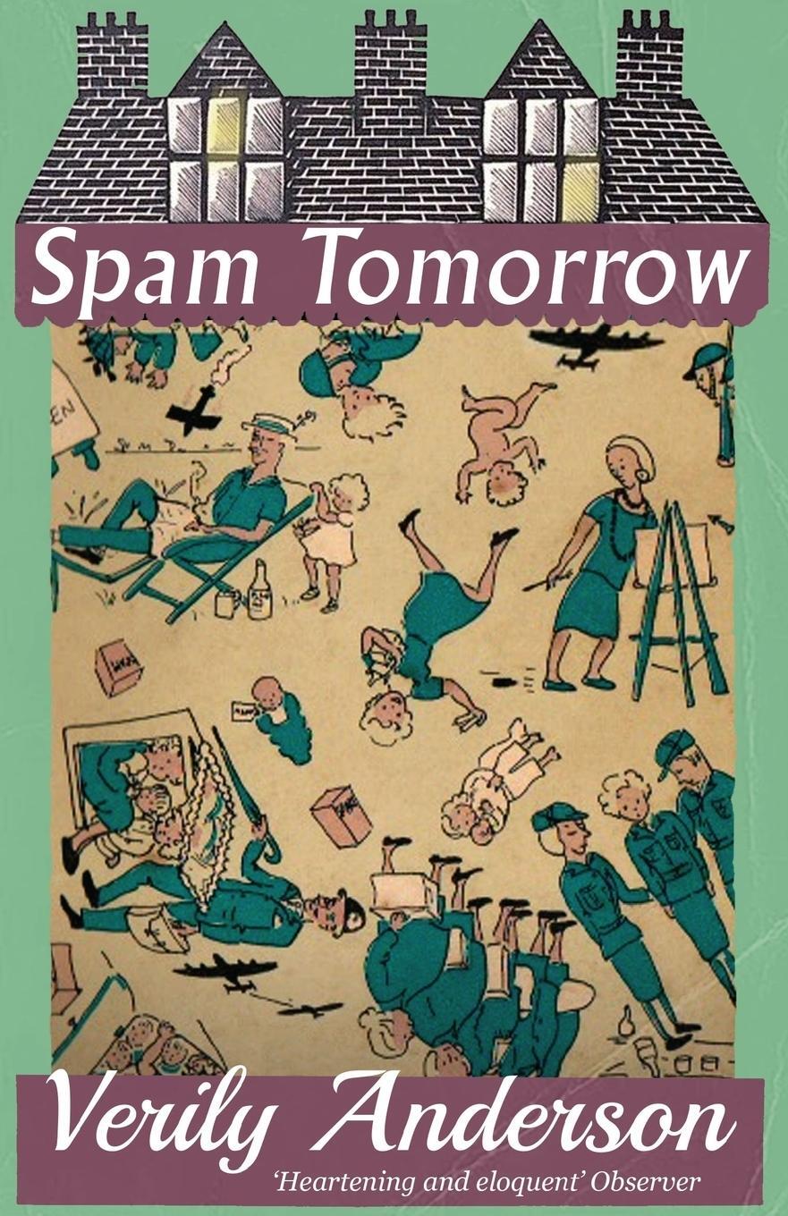 Cover: 9781913054212 | Spam Tomorrow | Verily Anderson | Taschenbuch | Paperback | Englisch
