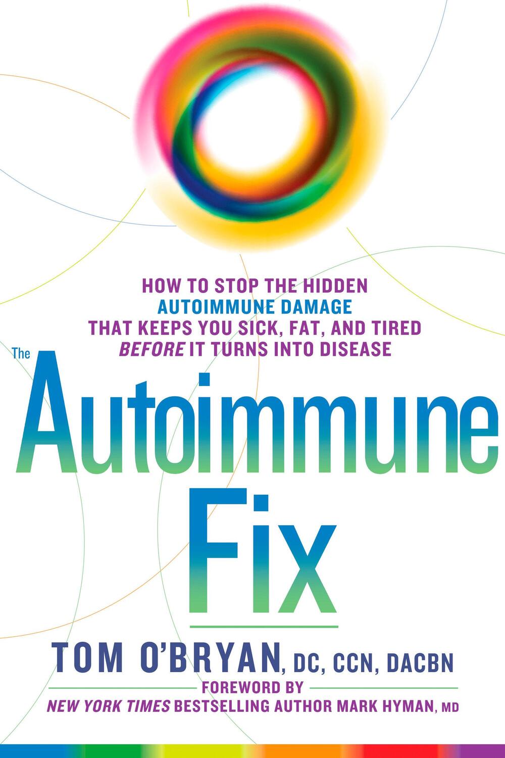 Cover: 9781623367008 | The Autoimmune Fix | Tom O'Bryan | Buch | Englisch | 2016