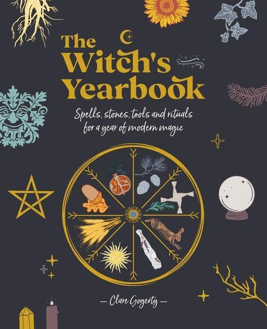 Cover: 9781446308806 | The Witch's Yearbook | Clare Gogerty | Taschenbuch | Englisch | 2021