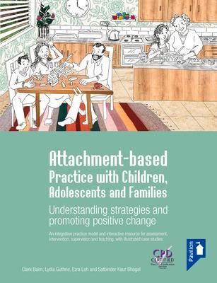 Cover: 9781803880655 | Attachment-based Practice with Children, Adolescents and Families