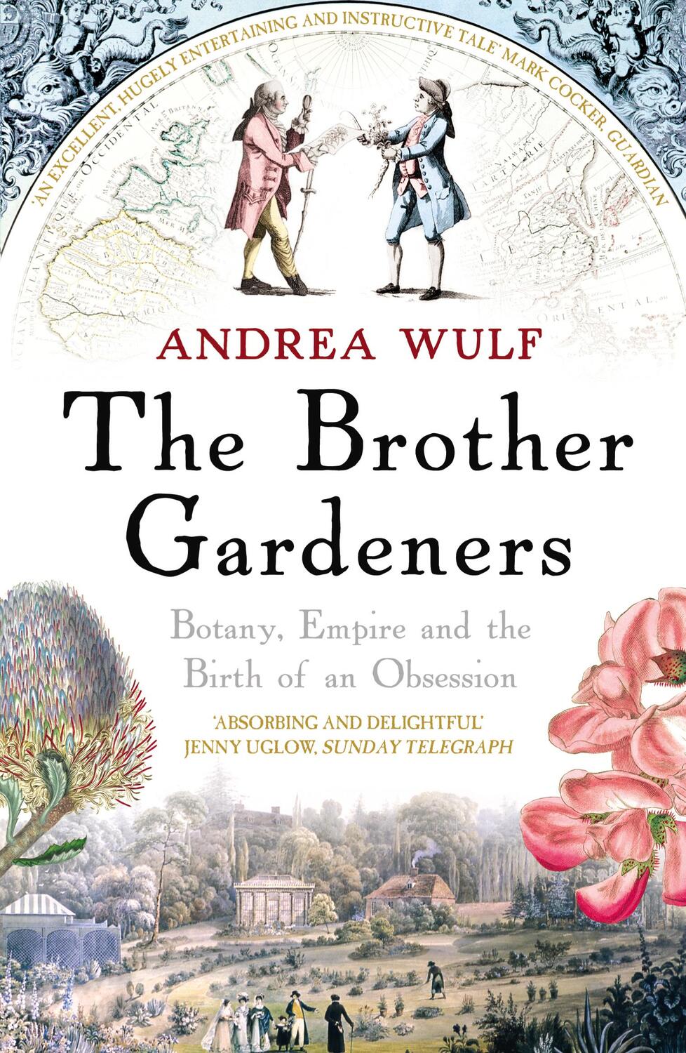 Cover: 9780099502371 | The Brother Gardeners | Botany, Empire and the Birth of an Obsession