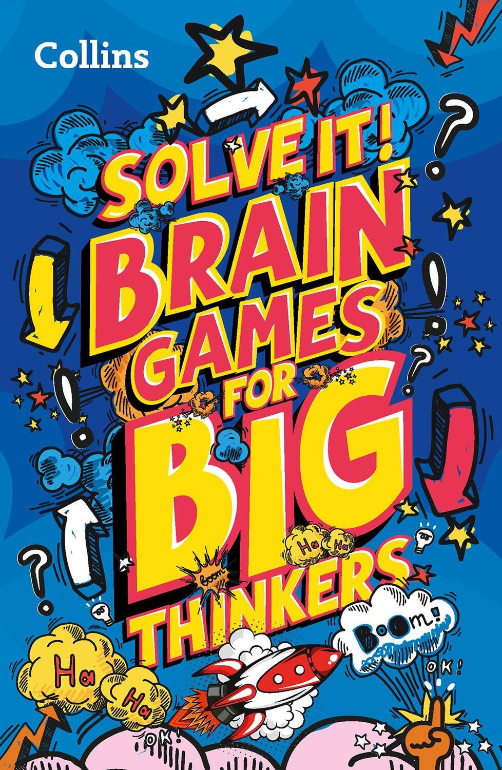 Cover: 9780008503376 | Brain games for big thinkers | Collins Kids | Taschenbuch | Solve it!