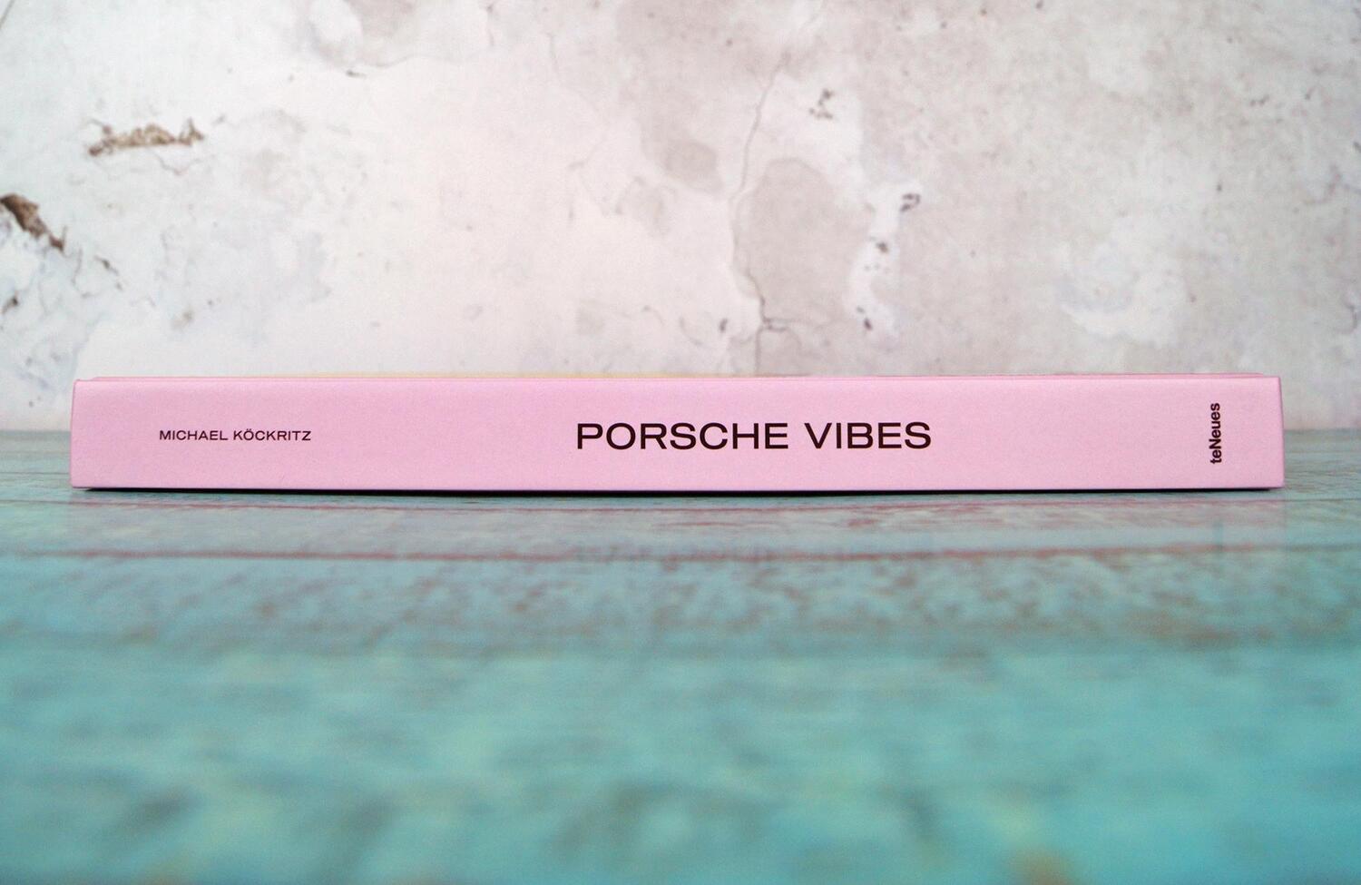 Bild: 9783961715749 | Porsche Vibes | The Passion and the Porsche Way of Life | Köckritz