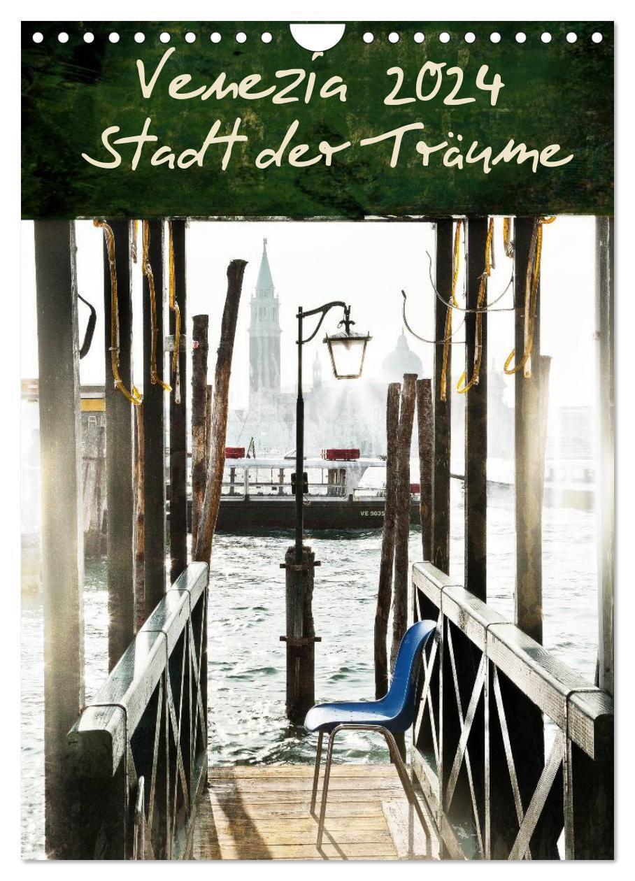 Cover: 9783383439162 | Venezia 2024 Stadt der Träume (Wandkalender 2024 DIN A4 hoch),...