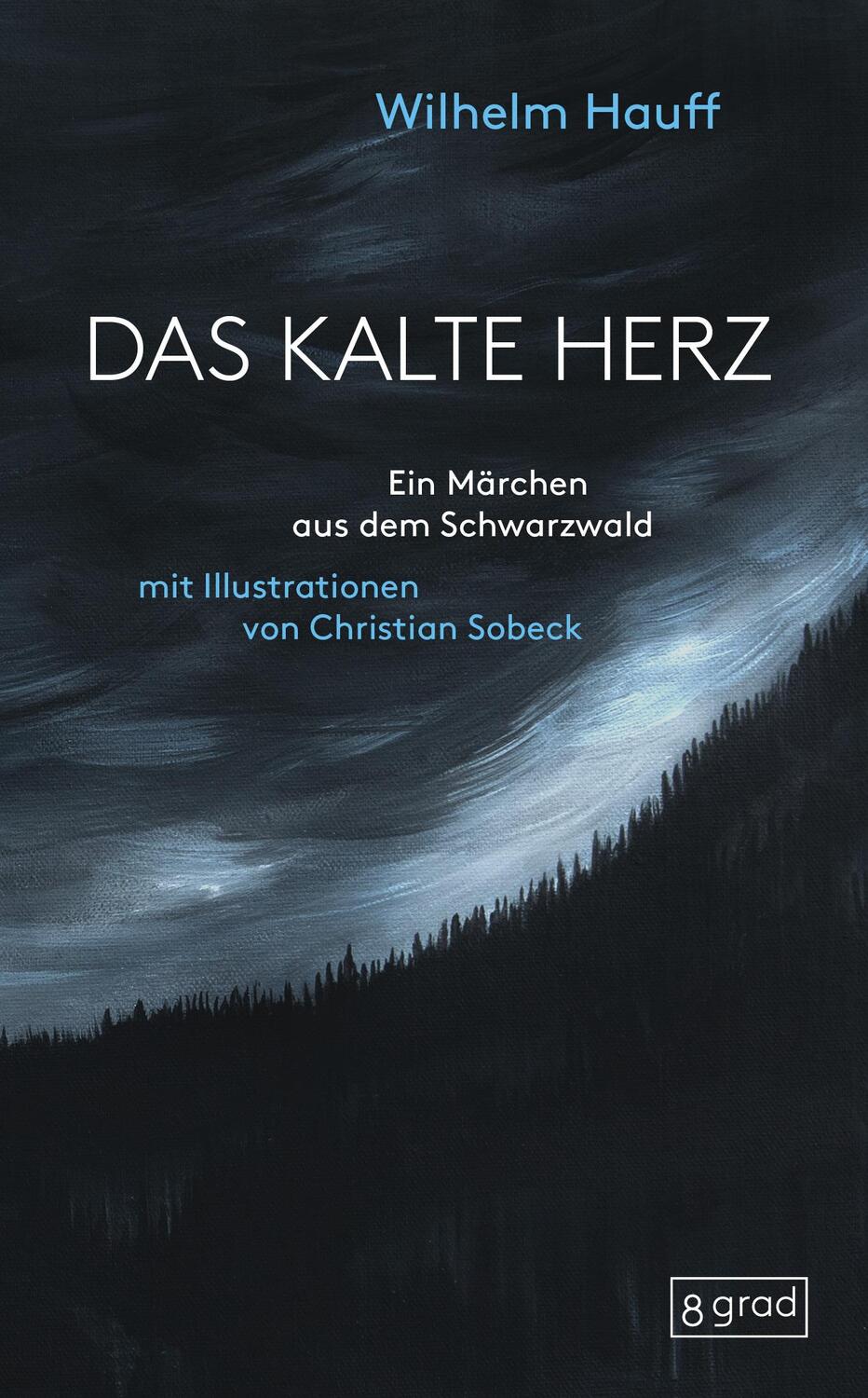 Cover: 9783910228160 | Das kalte Herz | Wilhelm Hauff | Buch | 26 S. | Deutsch | 2023