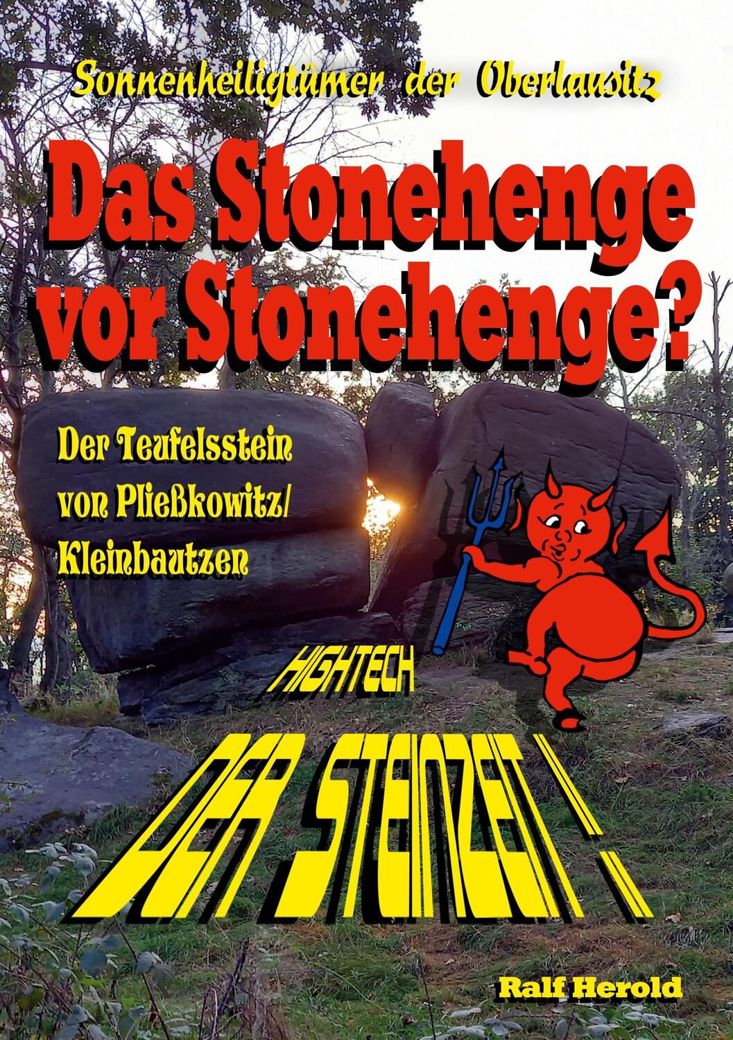 Cover: 9783757817596 | Das Stonehenge vor Stonehenge | Der Teufelsstein von Pließkowitz