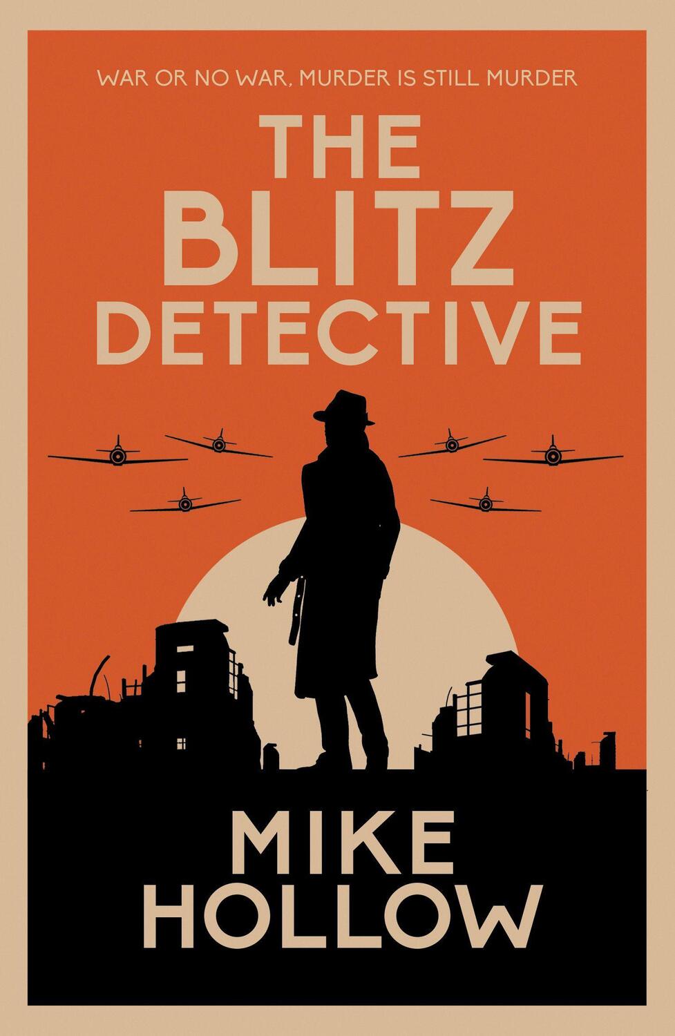 Cover: 9780749026721 | The Blitz Detective | The intricate wartime murder mystery | Hollow
