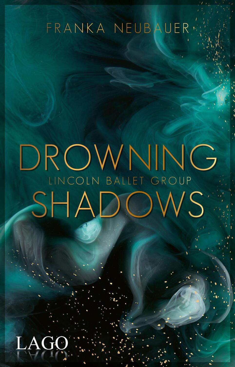 Cover: 9783957612243 | Drowning Shadows | Lincoln Ballet Group | Franka Neubauer | Buch