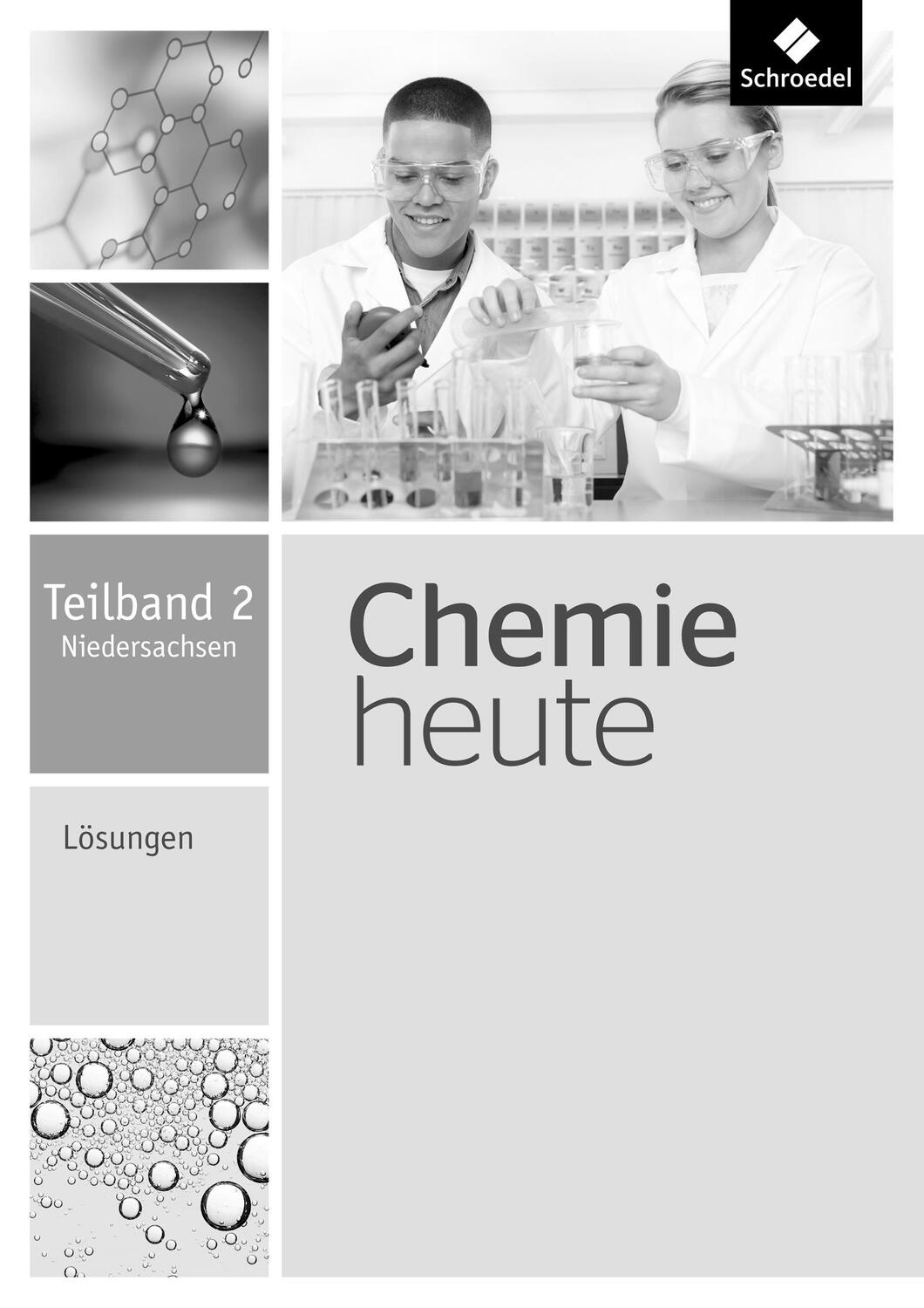 Cover: 9783507880566 | Chemie heute SI. Lösungen Teilband 2. Niedersachsen | Asselborn | Buch