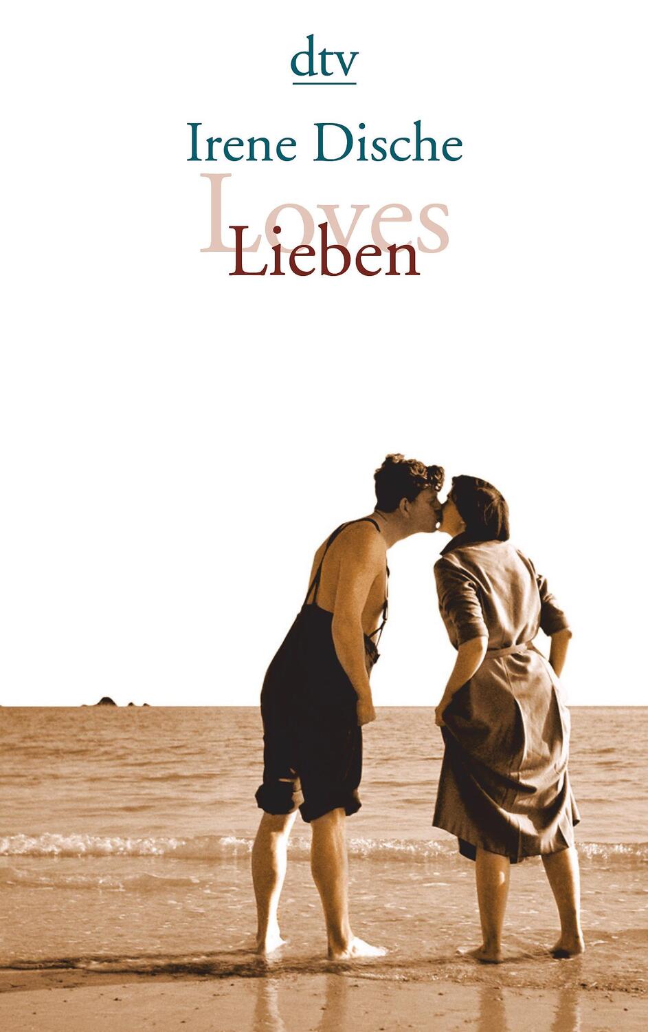 Cover: 9783423136655 | Loves / Lieben | Erzählungen | Irene Dische | Taschenbuch | Deutsch