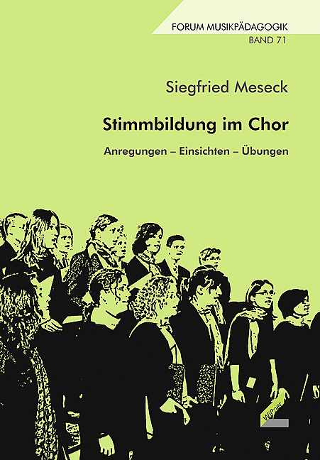 Cover: 9783896394781 | Stimmbildung im Chor | Anregungen - Einsichten - Übungen | Meseck