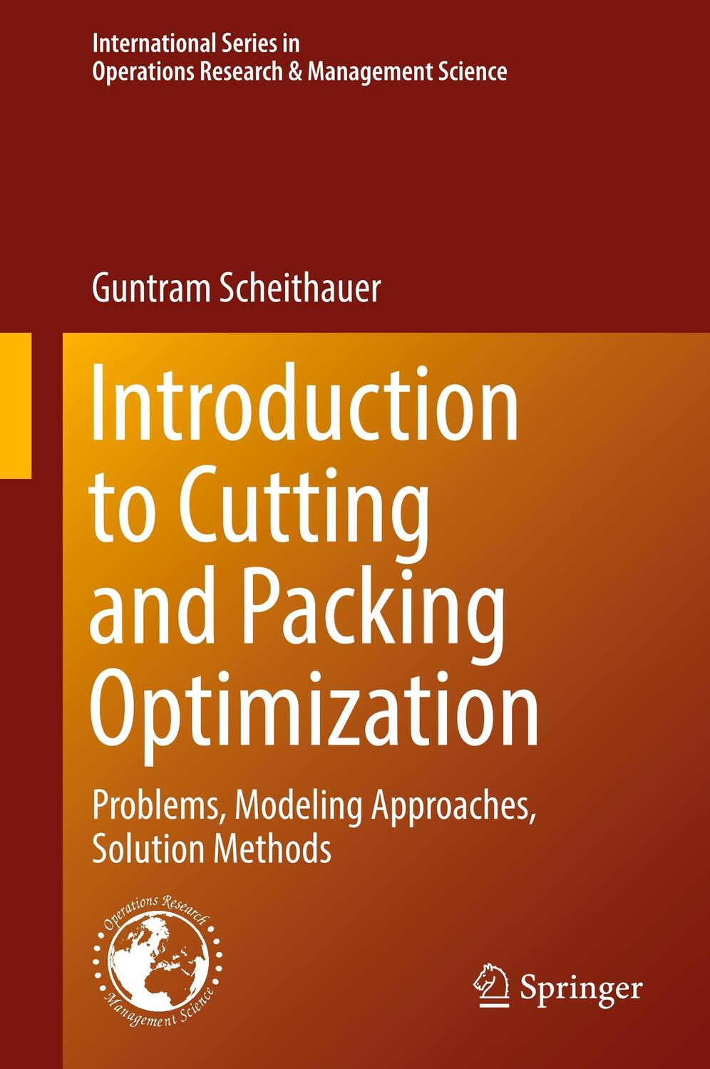 Cover: 9783319644028 | Introduction to Cutting and Packing Optimization | Guntram Scheithauer