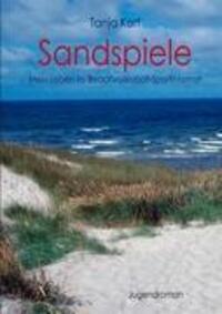 Cover: 9783848200399 | Sandspiele | Mein Leben im Beachvolleyball-Sportinternat | Tanja Korf