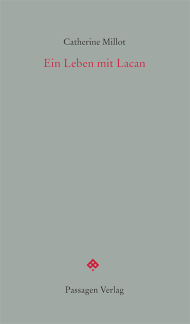 Cover: 9783709202623 | Ein Leben mit Lacan | Catherine Millot | Taschenbuch | 2017