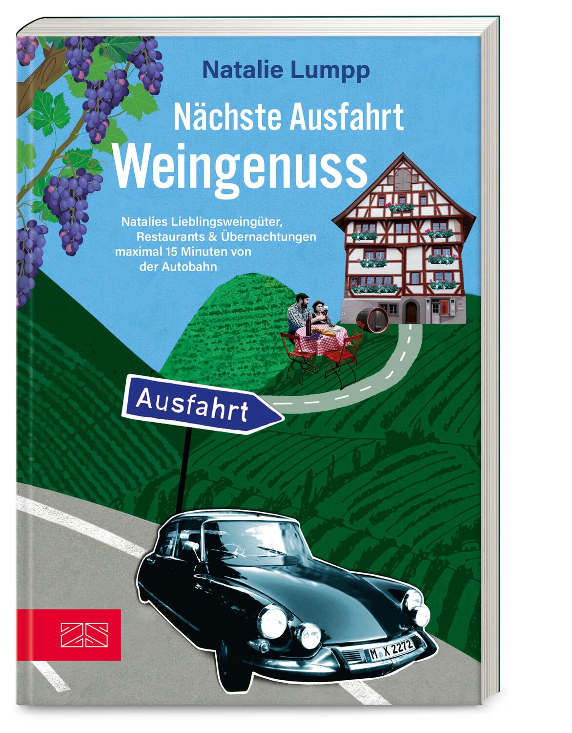Cover: 9783965843516 | Nächste Ausfahrt: Weingenuss | Natalie Lumpp | Taschenbuch | 176 S.