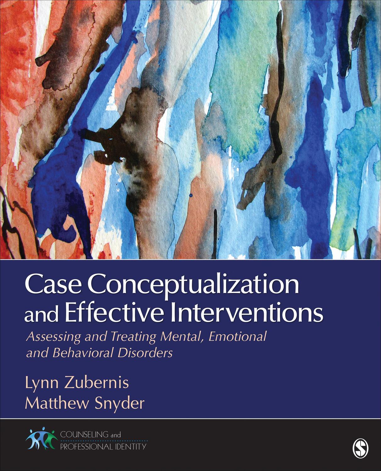 Cover: 9781483340081 | Case Conceptualization and Effective Interventions | Zubernis (u. a.)