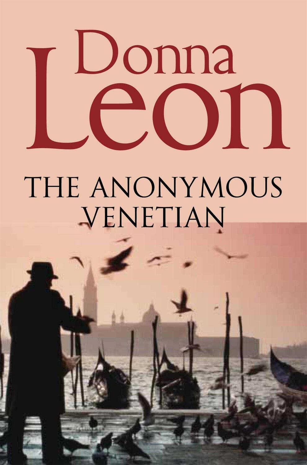 Cover: 9781447201632 | The Anonymous Venetian | Donna Leon | Taschenbuch | Englisch | 2002